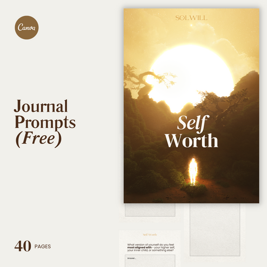 Journal Prompts │ Self Worth